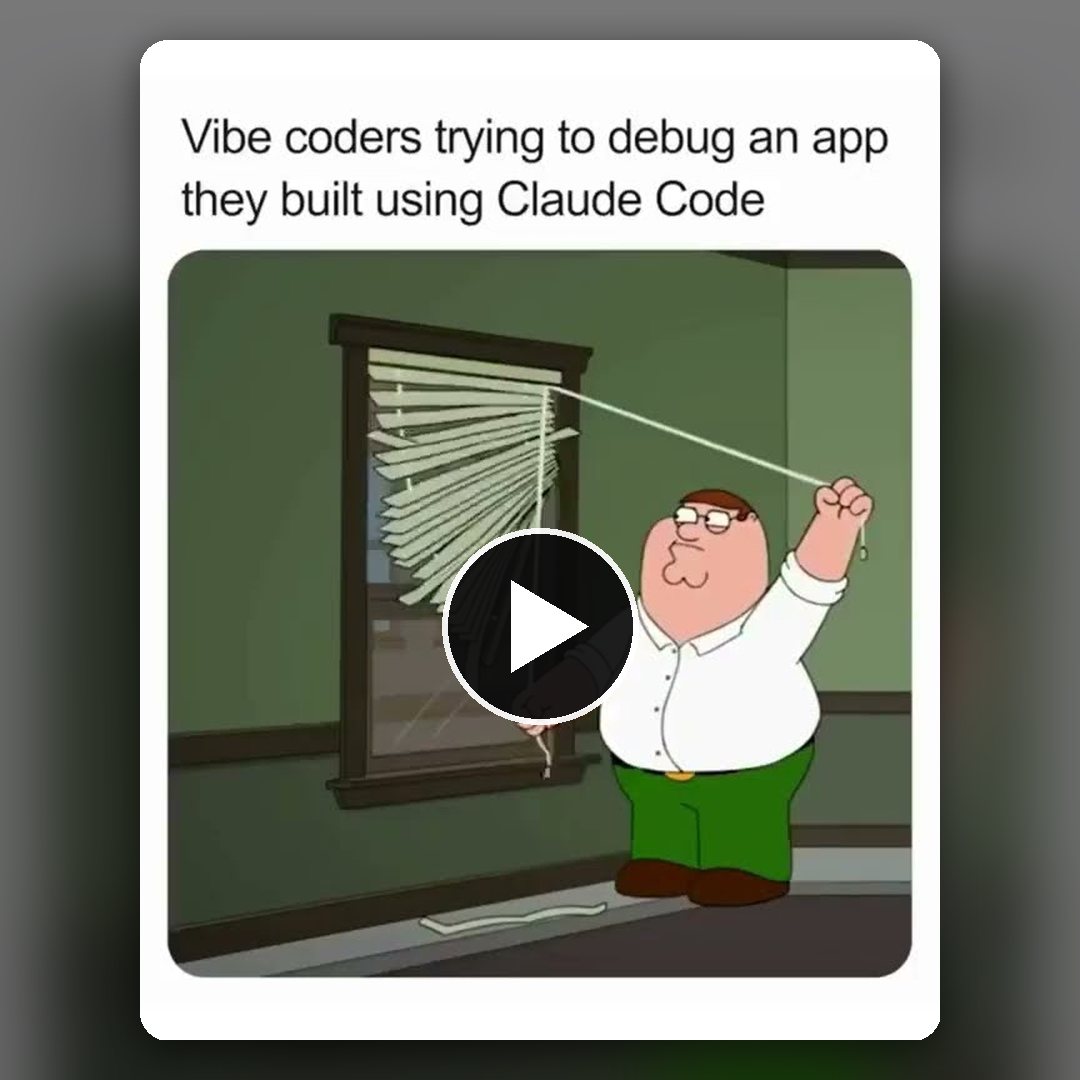 Play the video: Vibe coders trying to debug an app they built using Claude Code